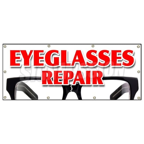 EYEGLASS REPAIR BANNER SIGN optometrist eye exam dr doctor examination